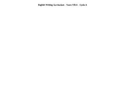 NEW Y5 & 6 English Writing Curriculum – Cycle A